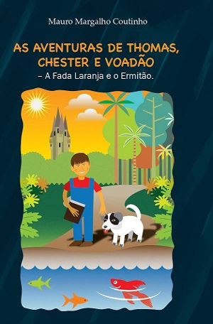 As aventuras de Thomas, Chester e Voadão