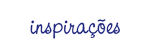 Inspirações